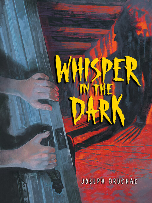 Title details for Whisper in the Dark by Joseph Bruchac - Available